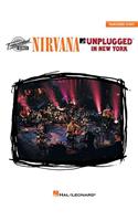 Nirvana - Unplugged in New York: Transcribed Scores