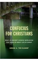 Confucius for Christians