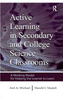 Active Learning in Secondary and College Science Classrooms