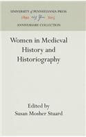 Women in Medieval History and Historiography