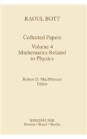 Raoul Bott: Collected Papers