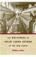 The Whiteness of Child Labor Reform in the New South