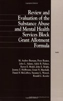 Review and Evaluation of the Substance Abuse and Mental Health Services Block Grant Allotment Formula