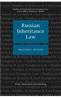 Russian Inheritance Law: (Studies in Russian and East European Law Series)