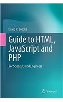 Guide to Html, JavaScript and PHP