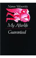 My Afterlife Guaranteed