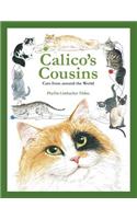 Calico's Cousins: Cats from Around the World
