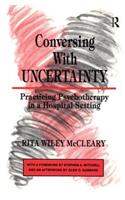 Conversing With Uncertainty