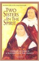 Two Sisters in the Spirit