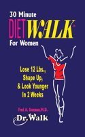 30 Minute Dietwalk for Women