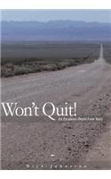 Wont Quit! an Escalante Desert Love Story