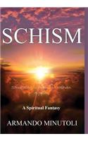 Schism