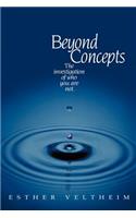 Beyond Concepts