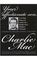 Your Affectionate Son, Charlie Mac