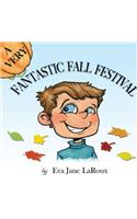 Very Fantastic Fall Festival