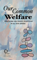 Our Common Welfare