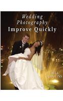 Wedding Photography Improve Quickly