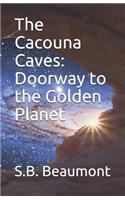 The Cacouna Caves