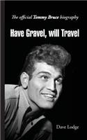 Have Gravel, Will Travel