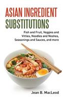 Asian Ingredient Substitutions