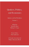 Quakers, Politics, and Economics