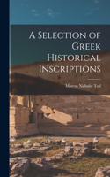 Selection of Greek Historical Inscriptions
