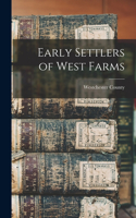 Early Settlers of West Farms