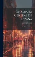 Geografía General De España