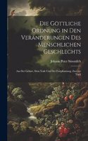 Die göttliche Ordnung in den Veränderungen des menschlichen Geschlechts