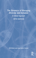 Dynamics of Managing Diversity and Inclusion