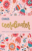 Chaos Coordinator: (Chaos Coordinator Planner)