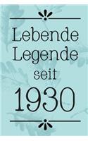 Lebende Legende 1930