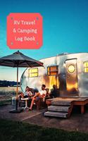 RV Travel & Camping Log Book