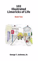 102 Illustrated Limericks of Life