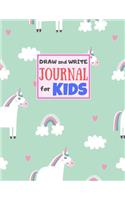 Draw and Write Journal for Kids: Cute Unicorn Matte Cover Design for Drawing, Creative Writing, Doodling, Creating Your Own Story, Illustration Book and Diary (Perfect Gift for Kids