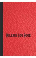 Mileage log book: Mileage journal for employees or employers to record mileage and travelling information quickly and easily - Red leather effect design