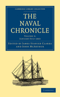 Naval Chronicle: Volume 9, January-July 1803