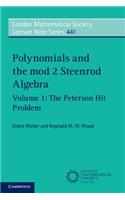 Polynomials and the Mod 2 Steenrod Algebra: Volume 1, the Peterson Hit Problem