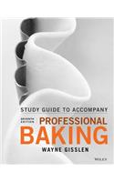 Professional Baking, Student Study Guide