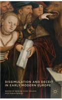 Dissimulation and Deceit in Early Modern Europe