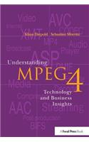 Understanding MPEG 4