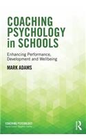 Coaching Psychology in Schools