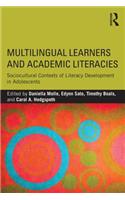 Multilingual Learners and Academic Literacies