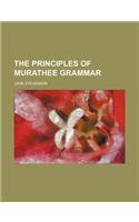 The Principles of Murathee Grammar: (English)