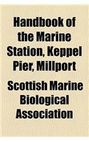 Handbook of the Marine Station, Keppel Pier, Millport