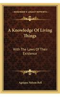 Knowledge of Living Things