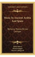 Music In Ancient Arabia And Spain