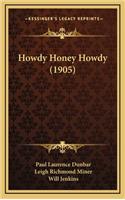 Howdy Honey Howdy (1905)