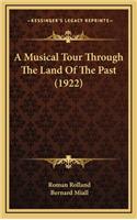 A Musical Tour Through the Land of the Past (1922)