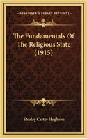 The Fundamentals of the Religious State (1915)